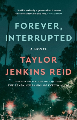 Forever, Interrupted: A Novel Cover Image