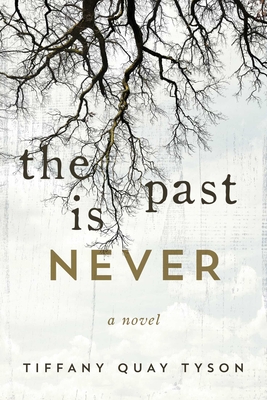 Cover for The Past Is Never