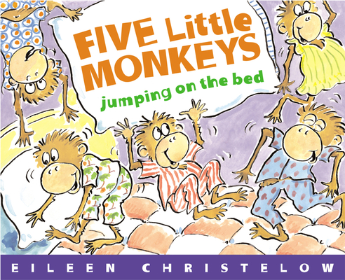Five Little Monkeys Jumping on the Bed Big Book (A Five Little Monkeys Story) By Eileen Christelow, Eileen Christelow (Illustrator) Cover Image