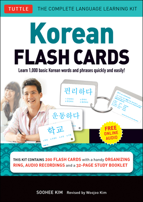 Korean Flash Cards Kit: Learn 1,000 Basic Korean Words and Phrases Quickly and Easily! (Hangul & Romanized Forms) Downloadable Audio Included By Soohee Kim, Woojoo Kim (Revised by) Cover Image