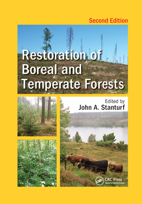 Restoration of Boreal and Temperate Forests (Integrative Studies in Water Management & Land Development) Cover Image