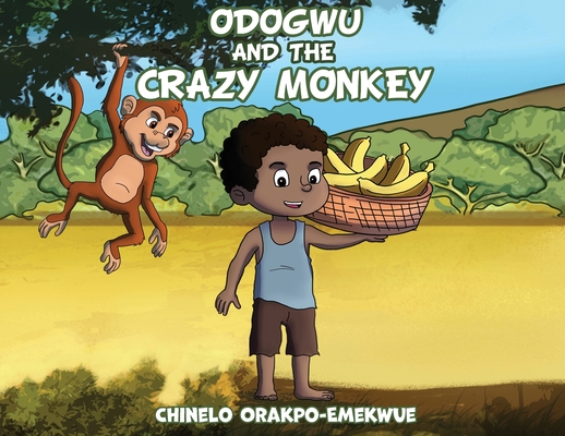 Odogwu and the Crazy Monkey Cover Image