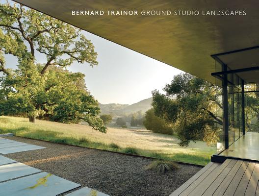 Bernard Trainor: Ground Studio Landscapes By Bernard Trainor Cover Image