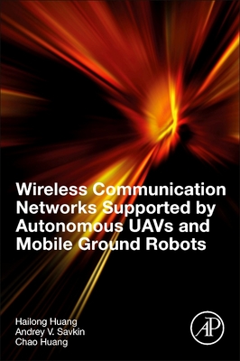 Wireless Communication Networks Supported by Autonomous Uavs and Mobile Ground Robots Cover Image