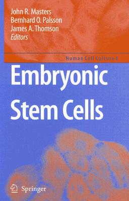Embryonic Stem Cells (Human Cell Culture #6)