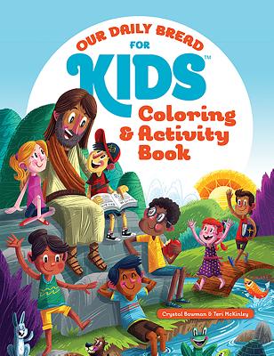 Our Daily Bread for Kids Coloring and Activity Book By Crystal Bowman, Teri McKinley Cover Image