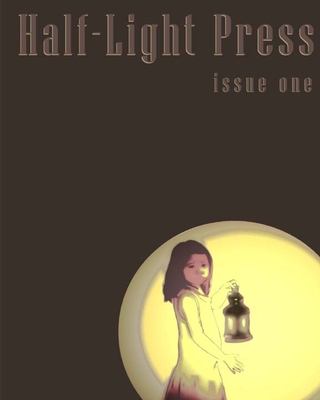 Half-Light Press Issue One Cover Image