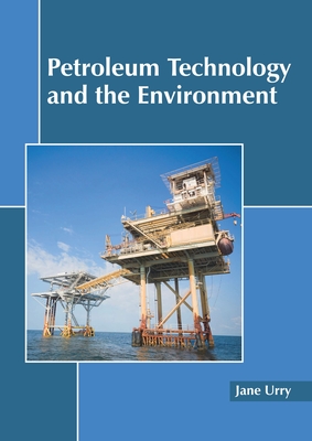 Petroleum Technology and the Environment Cover Image