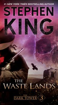 The Dark Tower III: The Waste Lands By Stephen King Cover Image