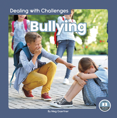 Bullying By Meg Gaertner Cover Image