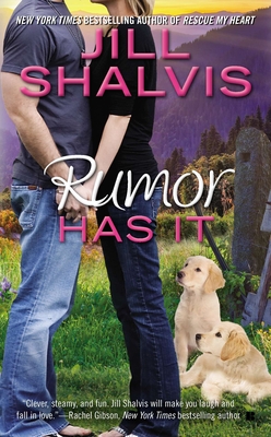 Rumor Has It (An Animal Magnetism Novel #4) By Jill Shalvis Cover Image