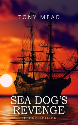 Sea Dog's Revenge By Tony Mead Cover Image