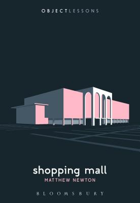 Shopping Mall (Object Lessons)