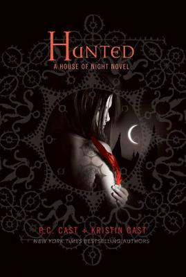 Hunted: A House of Night Novel (House of Night Novels #5) Cover Image