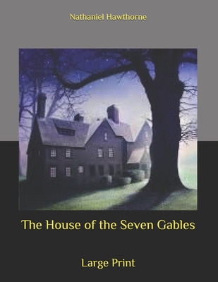 The House of the Seven Gables