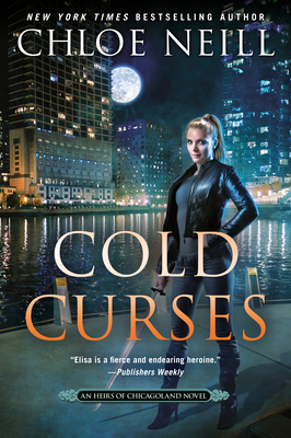 Cold Curses (An Heirs of Chicagoland Novel #5)