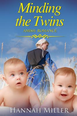 Minding the Twins By Hannah Miller Cover Image