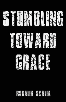 Stumbling Toward Grace Cover Image