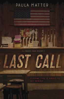 Last Call (Maggie Lewis Mystery #1)