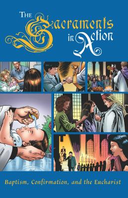 The Sacraments in Action Cover Image
