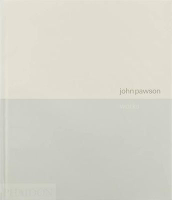 John Pawson: Works By Deyan Sudjic Cover Image