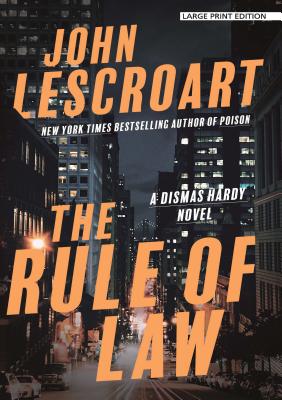 The Rule of Law By John Lescroart Cover Image