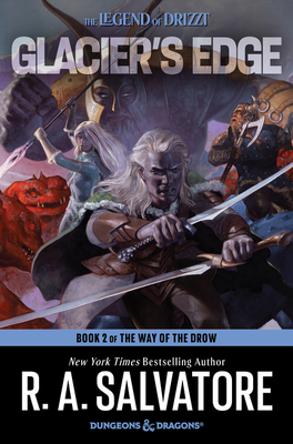Glacier's Edge: A Novel (The Way of the Drow #2) By R. A. Salvatore Cover Image