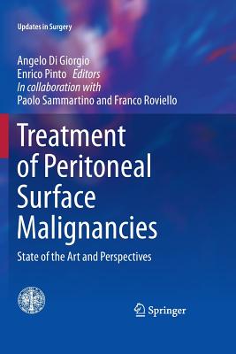 Treatment of Peritoneal Surface Malignancies: State of the Art and Perspectives (Updates in Surgery) Cover Image
