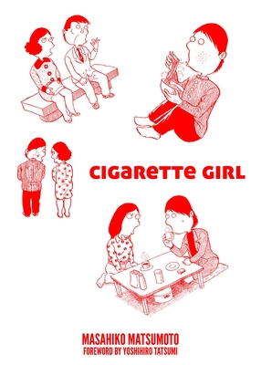 Cigarette Girl By Masahiko Matsumoto Cover Image