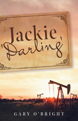 Jackie 'Darling' By Gary O'Bright Cover Image