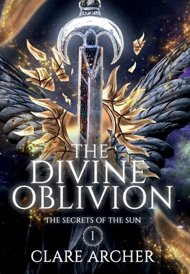 The Divine Oblivion By Clare Archer Cover Image