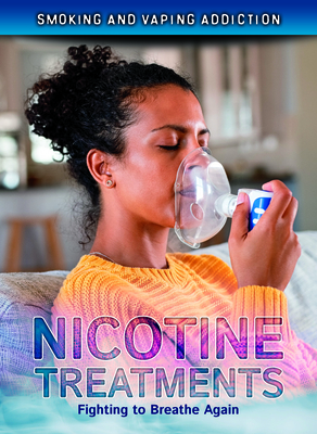 Nicotine Treatments: Fighting to Breathe Again Cover Image