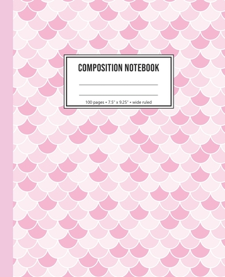 Composition Notebook: Pink Mermaid Scale Notebook For Girls Cover Image