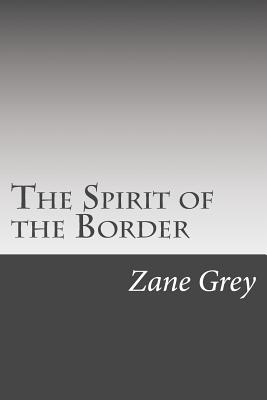 The Spirit of the Border