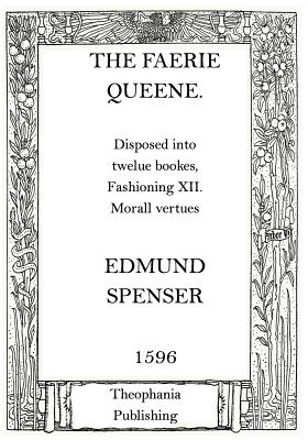 The Faerie Queene By Edmund Spenser Cover Image