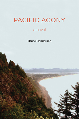 Pacific Agony (Semiotext(e) / Native Agents) By Bruce Benderson Cover Image