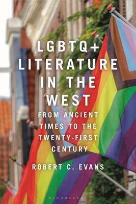 LGBTQ+ Literature in the West: From Ancient Times to the Twenty-First Century Cover Image