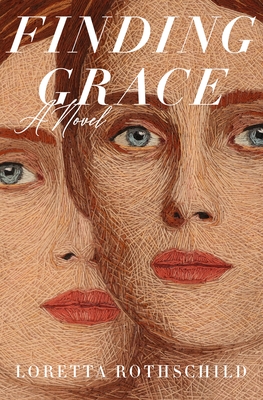 Cover Image for Finding Grace: A Novel