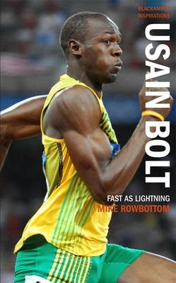 Usain Bolt: Fast As lightning Quail Ridge Books Raleigh's
