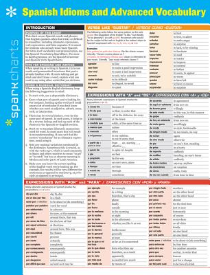 Spanish Idioms and Advanced Vocabulary Sparkcharts: Volume 64 By Sparknotes Cover Image
