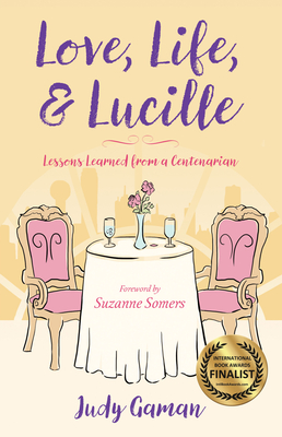 Cover for Love, Life, and Lucille