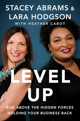 Level Up: Rise Above the Hidden Forces Holding Your Business Back cover