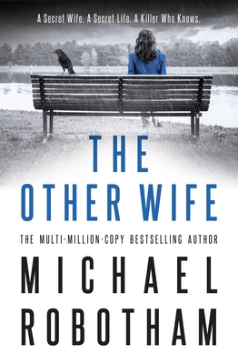 The Other Wife By Michael Robotham Cover Image