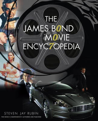 The James Bond Movie Encyclopedia By Steven Jay Rubin Cover Image