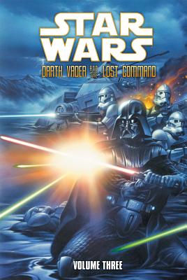 Star Wars: Darth Vader and the Lost Command: Vol. 3