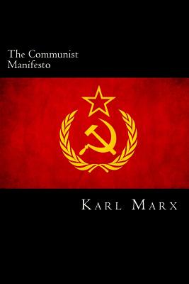 The Communist Manifesto By Friedrich Engels, Karl Marx Cover Image