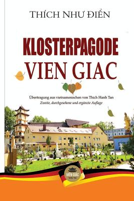 Klosterpagode Vien Giac By Thích Như Điển, Nguyễn Minh Tiến (Producer) Cover Image