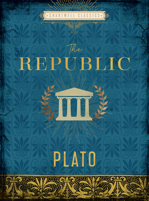 The Republic (Chartwell Classics) By Plato Cover Image