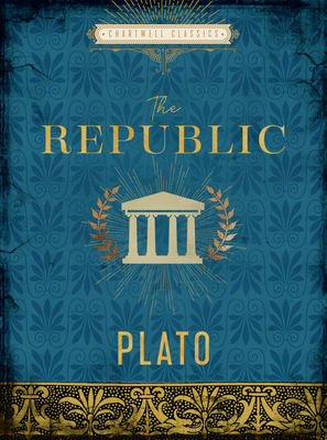 The Republic (Chartwell Classics) Cover Image