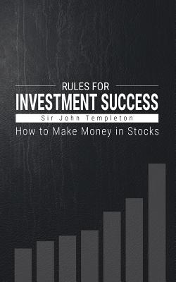 How to Make Money in Stocks: Rules for Investment Success By Sir John Templeton Cover Image